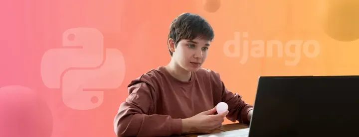 Python Django для школьников 14-17 лет